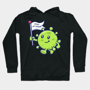 Cute virus stay at home Hoodie